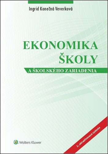 Levně Ekonomika školy a školského zariadenia - Ingrid Konečná Veverková