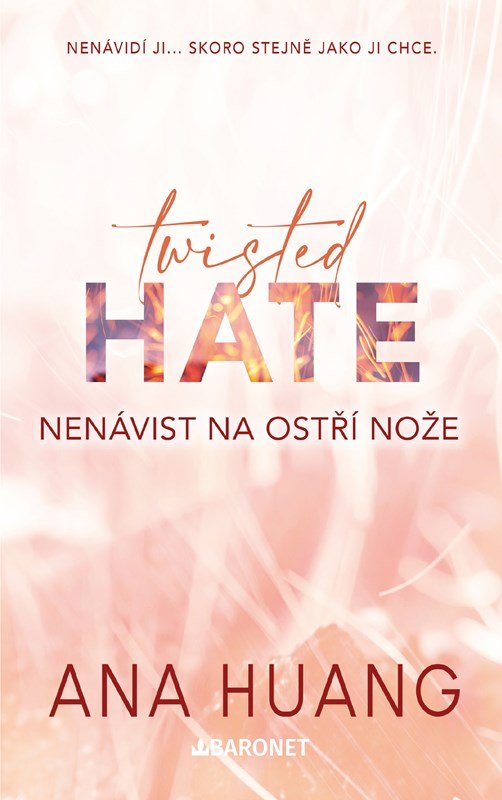 Levně Twisted Hate - Nenávist na ostří nože - Ana Huang