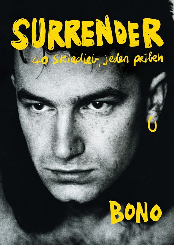 Levně Surrender: 40 skladieb, jeden príbeh - Bono