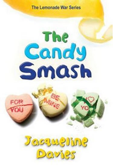 Levně The Candy Smash - Jacqueline Davies