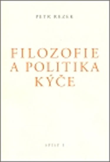 Levně Filozofie a politika kýče - Spisy I. - Petr Rezek