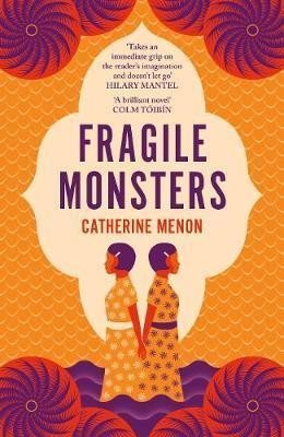 Levně Fragile Monsters - Catherine Menon