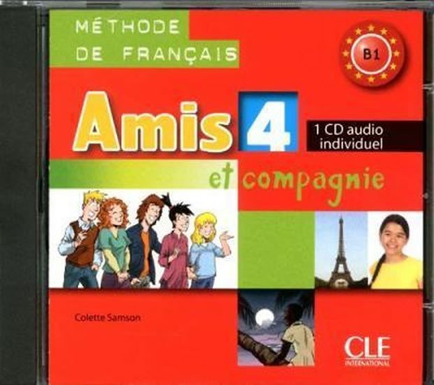 Amis et compagnie 4: CD audio individuel - Samson, C.