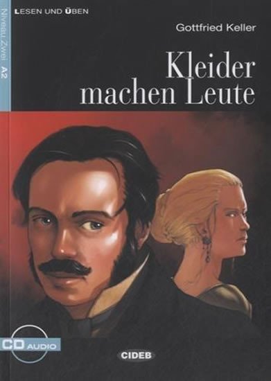 Levně Kleider Machen Leute + CD