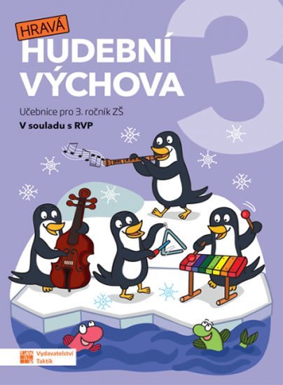 Levně Hravá hudební výchova 3 – učebnice, 1. vydání