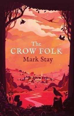 Levně The Crow Folk - Mark Stay