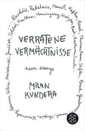 Verratene Vermächtnisse, 1. vydání - Milan Kundera