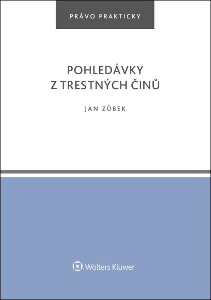 Levně Pohledávky z trestných činů - Jan Zůbek