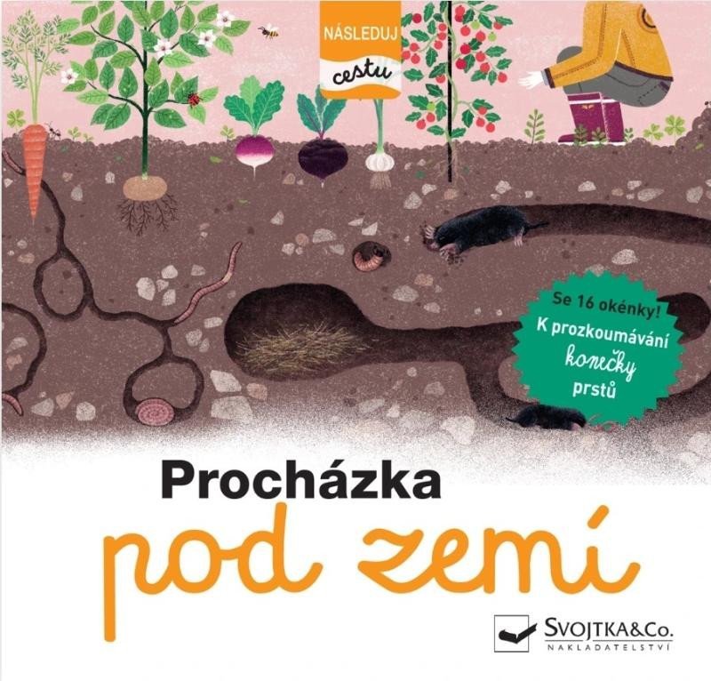 Procházka pod zemí - Následuj cestu - Élisabeth de Lambilly