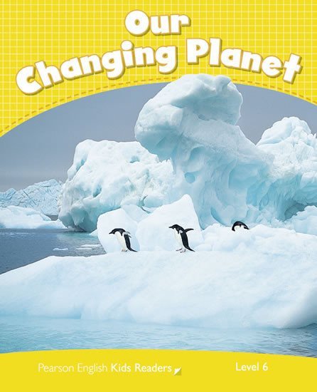 Levně PEKR | Level 6: Our Changing Planet CLIL - Coleen Degnan-Veness