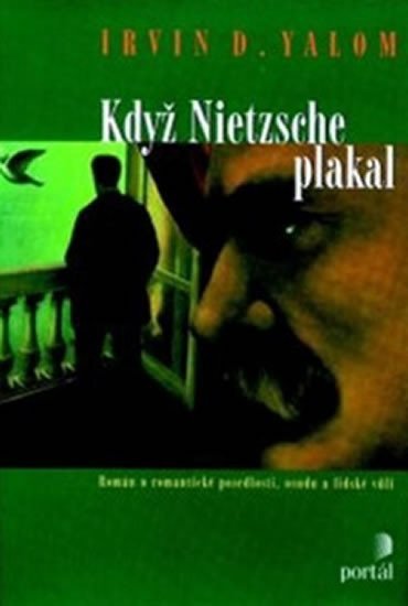 Levně Když Nietzsche plakal - Irvin D. Yalom