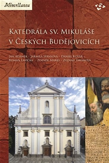 Katedrála sv. Mikuláše v Českých Budějovicích - Jan Adámek