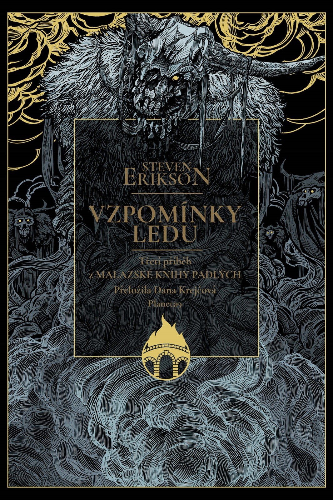 Levně Vzpomínky ledu - Malazská Kniha padlých 3 - Steven Erikson