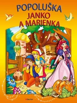 Levně Popoluška Janko a Marienka