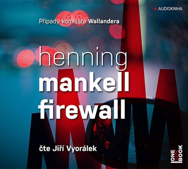 Levně Firewall - 2 CDmp3 (Čte Jiří Vyorálek) - Henning Mankell