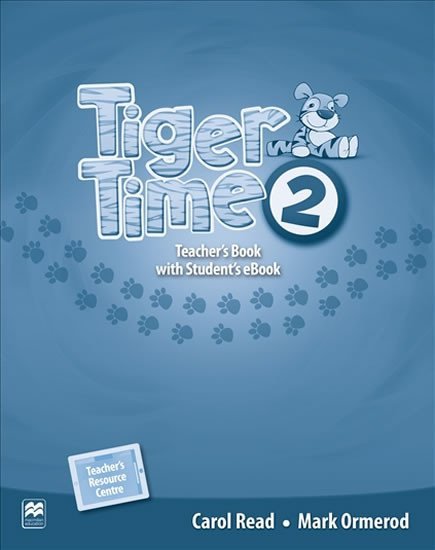 Levně Tiger Time 2: Teacher´s Book + eBook - Carol Read