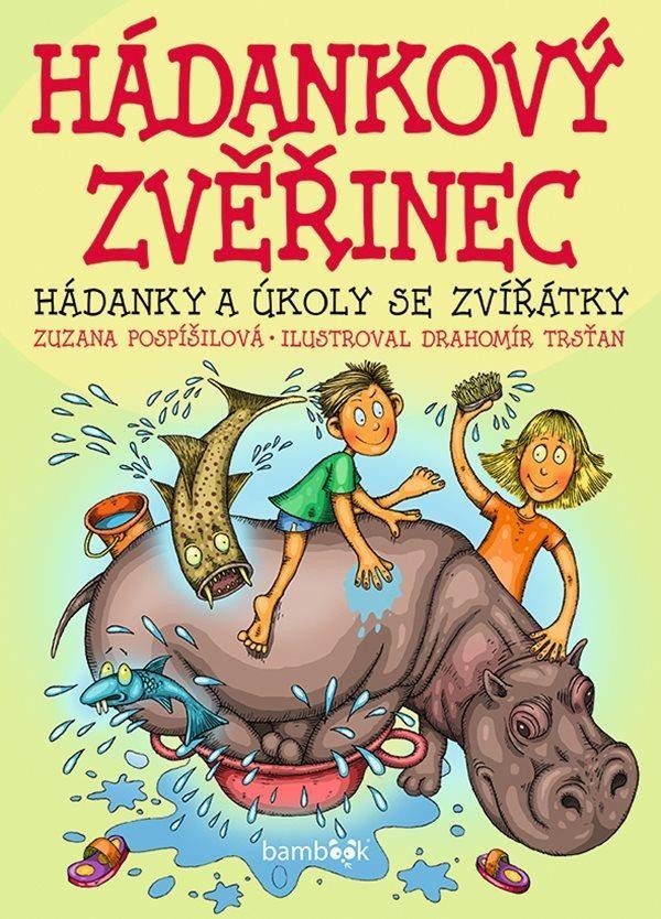 Levně Hádankový zvěřinec - Hádanky a úkoly se zvířátky - Zuzana Pospíšilová