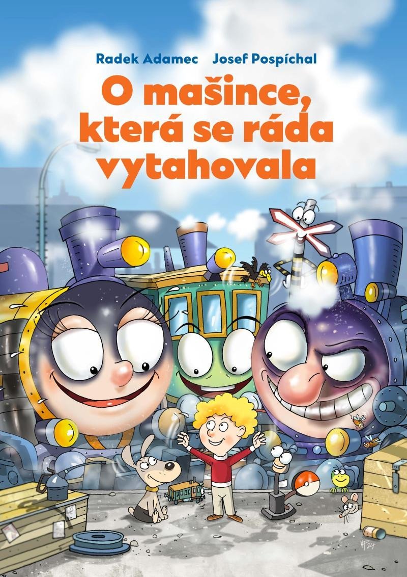 Levně O mašince, která se ráda vytahovala - Radek Adamec