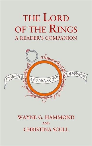 The Lord of the Rings: A Reader´s Companion - Wayne G. Hammond