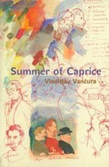 Levně Summer of Caprice - Vladislav Vančura