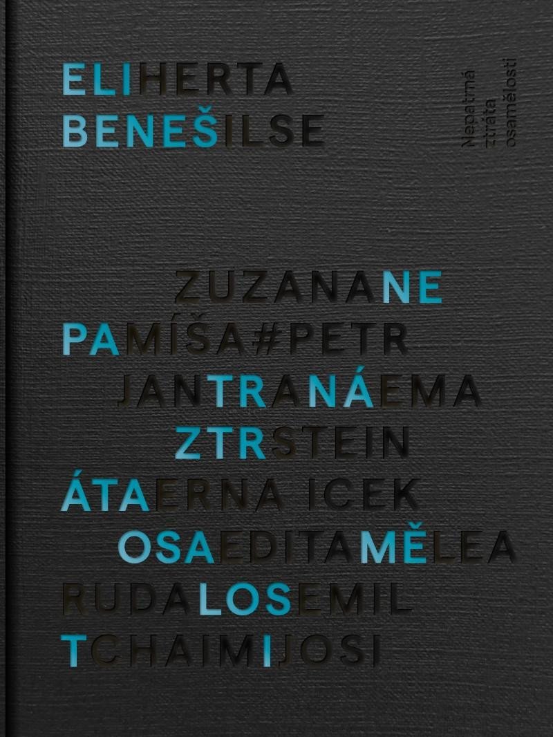 Levně Nepatrná ztráta osamělosti, 2. vydání - Eli Beneš