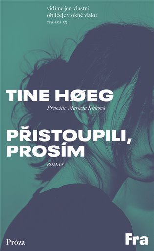 Levně Přistoupili, prosím - Tine Hoeg