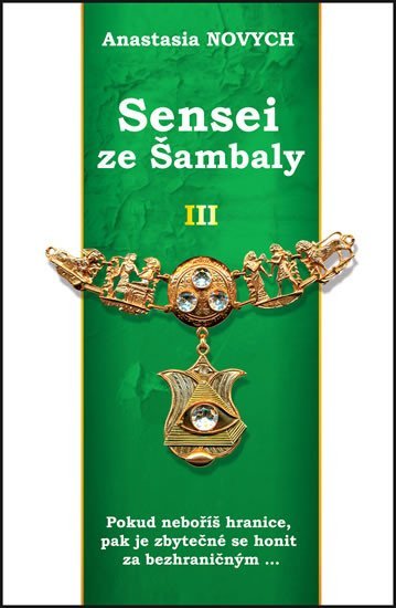 Levně Sensei ze Šambaly 3 - Anastasia Novych
