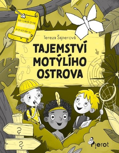 Levně Tajemství motýlího ostrova - Tereza Šajnerová