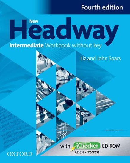 New Headway Intermediate Workbook Without Key (4th) - John Soars