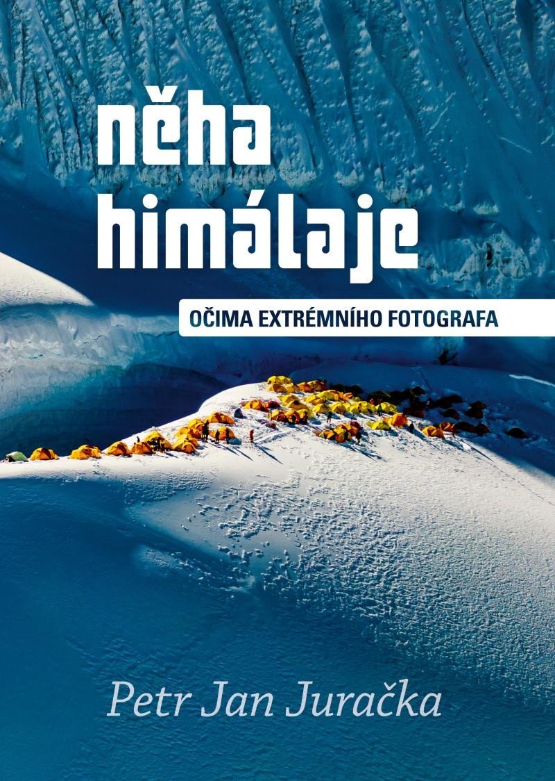 Levně Něha Himálaje - Očima extrémního fotografa - Petr Jan Juračka