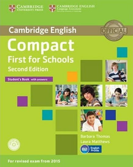 Levně Compact First for Schools Student´s Book with Answers with CD-ROM, 2nd - Barbara Thomas