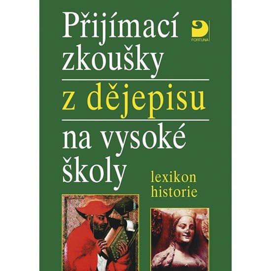 Levně Přijímací zkoušky z dějepisu na VŠ - Zdeněk Veselý