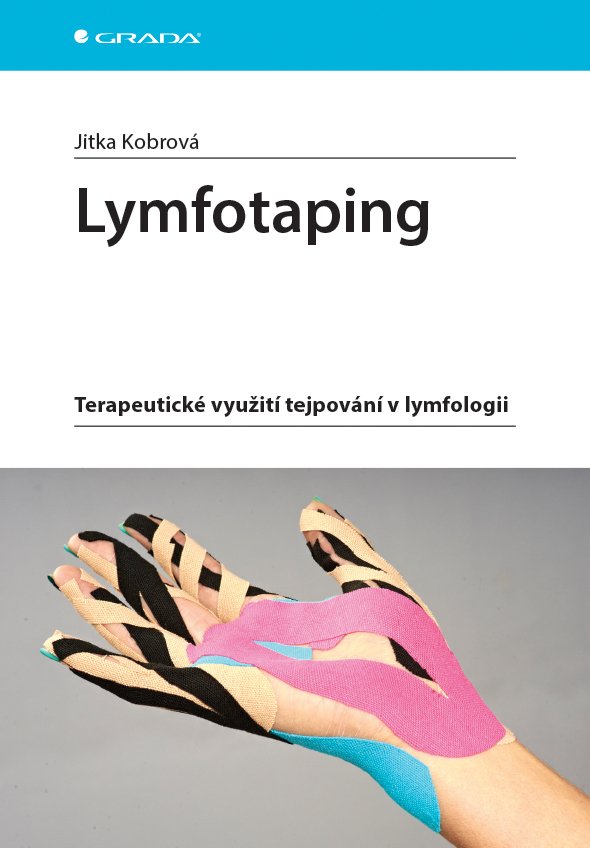 Levně Lymfotaping - Terapeutické využití tejpování v lymfologii - Jitka Kobrová