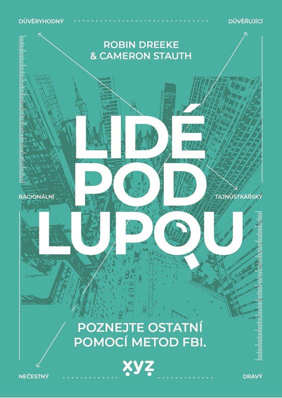 Levně Lidé pod lupou - Robin Dreeke