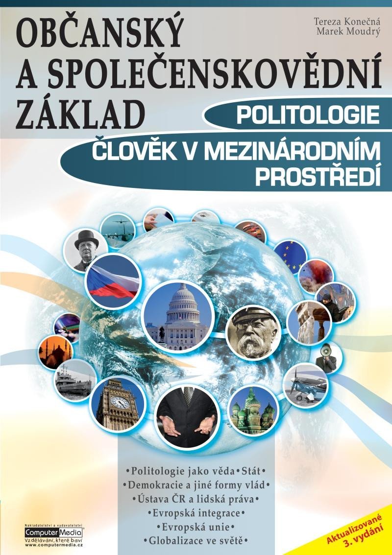 Levně Politologie, Člověk v mezinárodním prostředí - Občanský a společenskovědní základ, 3. vydání - Marek Moudrý