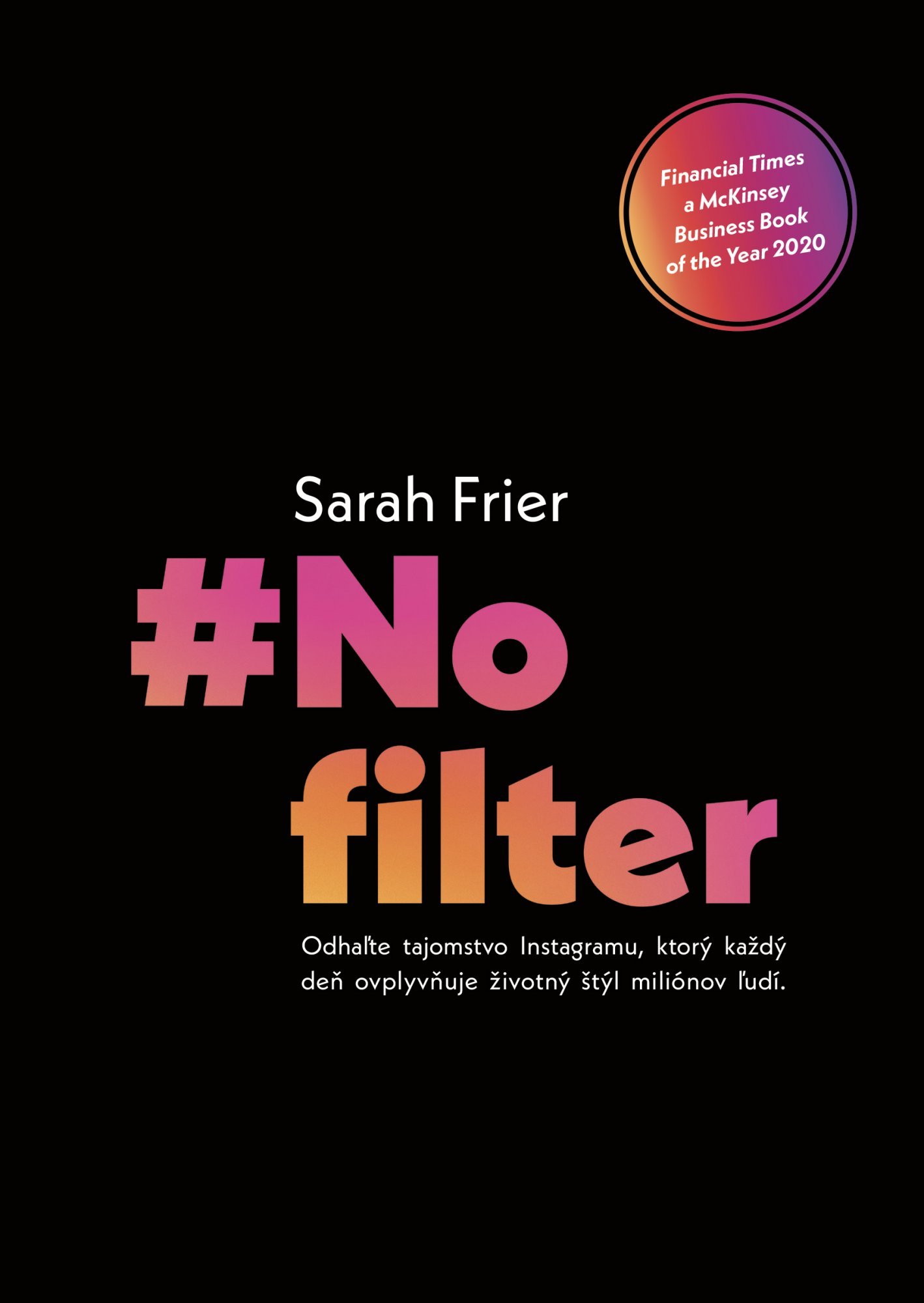 Levně No filter - Sarah Frier