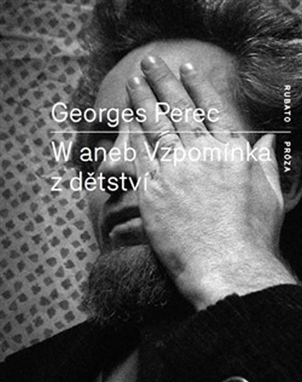 Levně W aneb Vzpomínka z dětství - Georges Perec