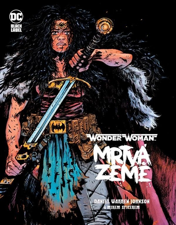 Levně Wonder Woman - Mrtvá země - Darien Warren Johnson
