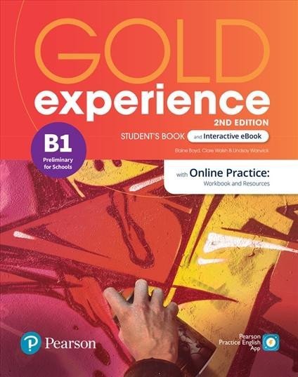 Levně Gold Experience B1 Student´s Book with Interactive eBook, Online Practice, Digital Resources and Mobile App. 2ns Edition - Elaine Boyd