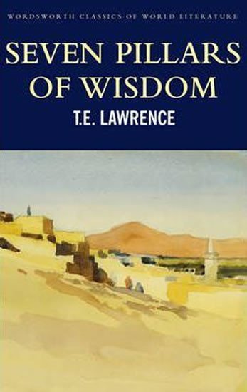 Levně Seven Pillars of Wisdom - Thomas Edward Lawrence