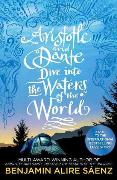 Levně Aristotle and Dante Dive Into the Waters of the World - Benjamin Alire Sáenz