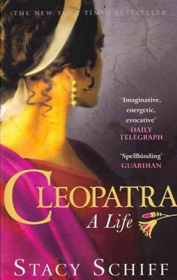 Levně Cleopatra: A Life - Stacy Schiffová