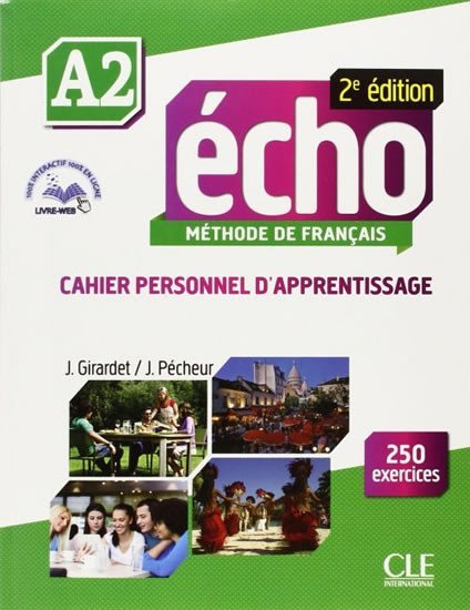 Levně Écho A2: Cahier d´exercices + CD audio, 2ed - Jaques Pécheur