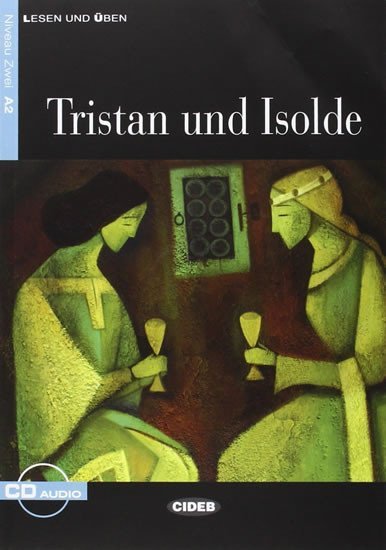 Levně Tristan Und Isolde + CD - J. Tschiesche