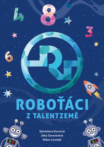 Levně Roboťáci z Talentzemě - Jitka Severinová