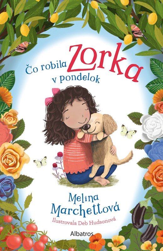 Levně Čo robila Zorka v pondelok - Melina Marchettová