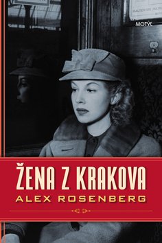 Levně Žena z Krakova - Alex Rosenberg