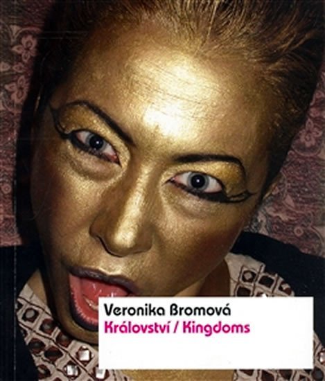 Levně Království/Kingdoms - Veronika Bromová