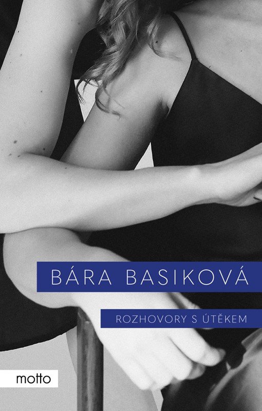 Levně Rozhovory s útěkem, 3. vydání - Bára Basiková