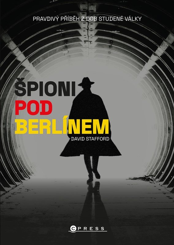 Levně Špioni pod Berlínem - David Stafford